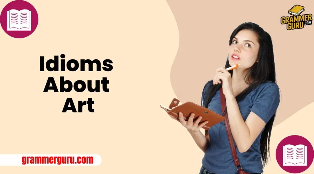 Idioms About Art